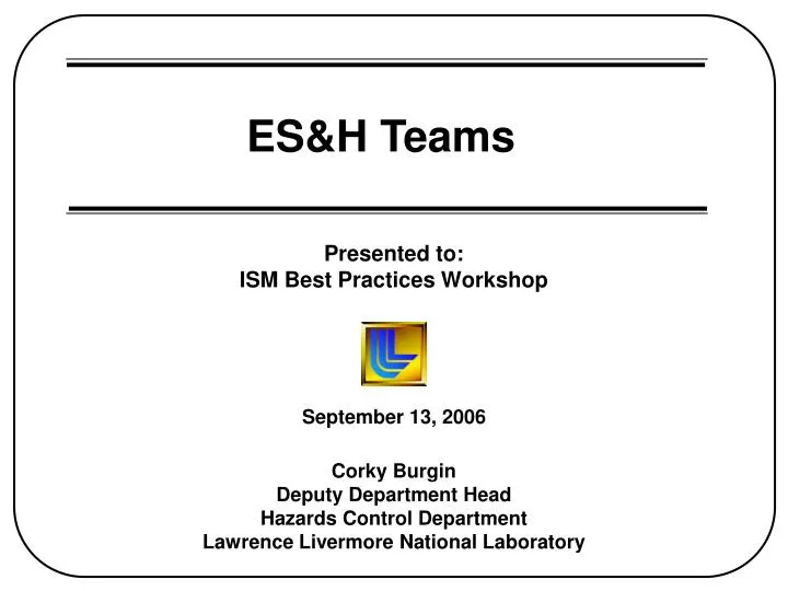 presented to ism best practices workshop