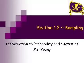 Section 1.2 ~ Sampling