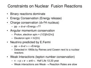 Constraints on Nuclear Fusion Reactions