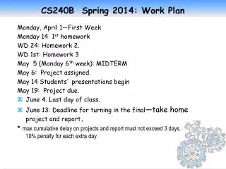 CS240B Spring 2014: Work Plan