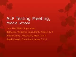 ALP Testing Meeting, Middle School