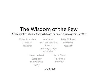 The Wisdom of the Few A Collaborative Filtering Approach Based on Expert Opinions from the Web