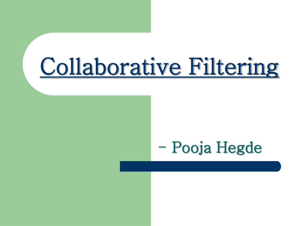 Collaborative Filtering - slide 1