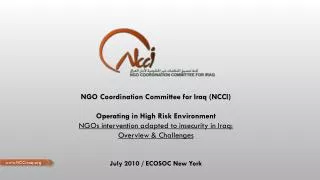 NGO Coordination Committee for Iraq (NCCI) Operating in High Risk Environment