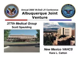 Annual 2008 VA/DoD JV Conference Albuquerque Joint Venture