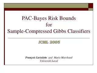 PAC-Bayes Risk Bounds for Sample-Compressed Gibbs Classifiers