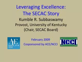 February 2009 Cosponsored by ACE/NCCI