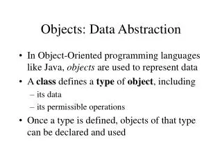 Objects: Data Abstraction