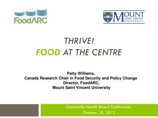 ThrivE ! Food at the centre