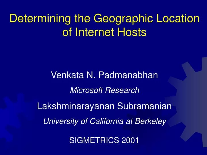 determining the geographic location of internet hosts