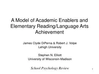 A Model of Academic Enablers and Elementary Reading/Language Arts Achievement