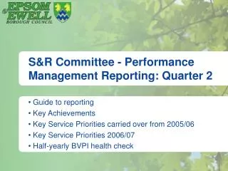 S&amp;R Committee - Performance Management Reporting: Quarter 2