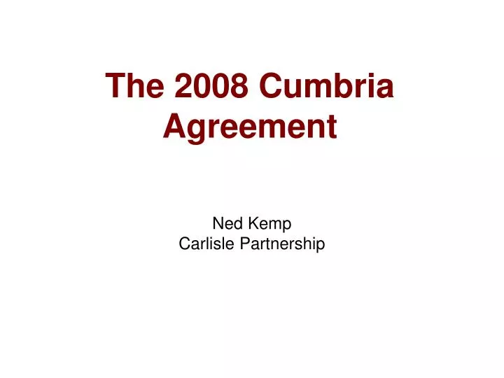 the 2008 cumbria agreement