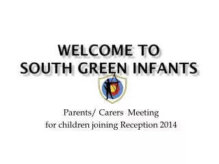 Welcome to South Green Infants