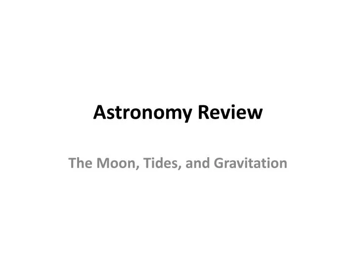 astronomy review