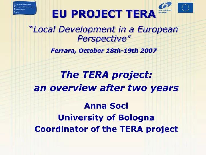 eu project tera local development in a european perspective ferrara october 18th 19th 2007