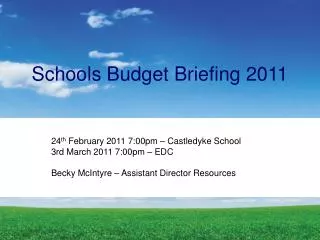 Schools Budget Briefing 2011