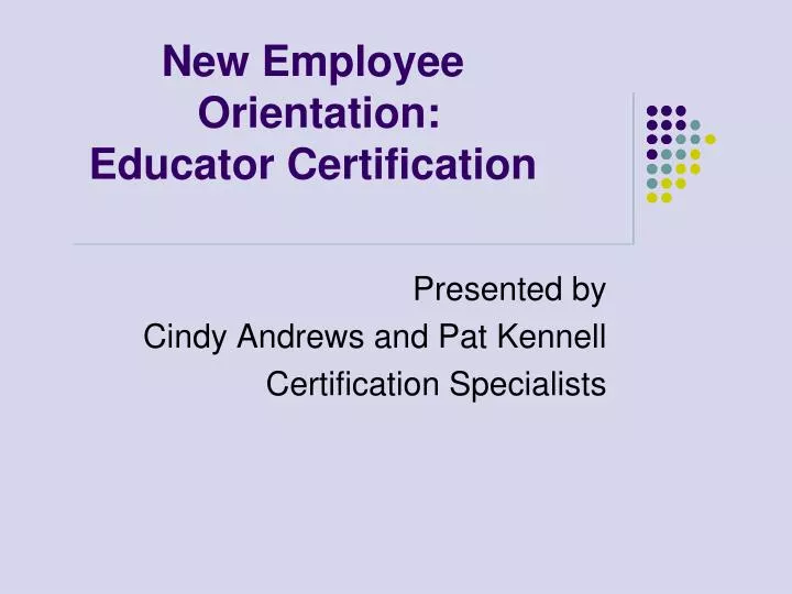new employee orientation educator certification