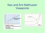 Neo and Anti Malthusian Viewpoints - slide 1