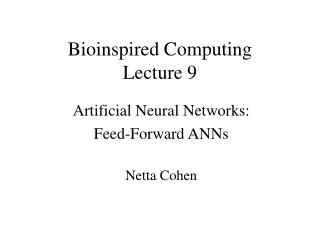 Bioinspired Computing Lecture 9
