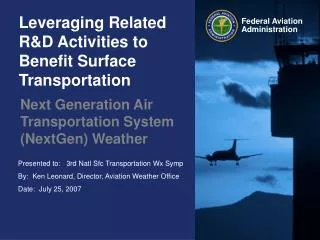 Leveraging Related R&amp;D Activities to Benefit Surface Transportation