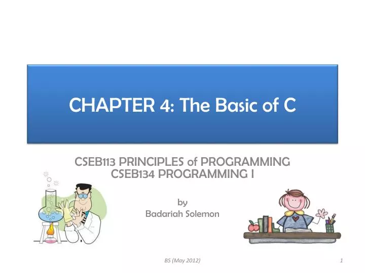 chapter 4 the basic of c