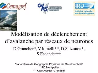 mod lisation de d clenchement d avalanche par r seaux de neurones