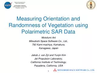Measuring Orientation and Randomness of Vegetation using Polarimetric SAR Data