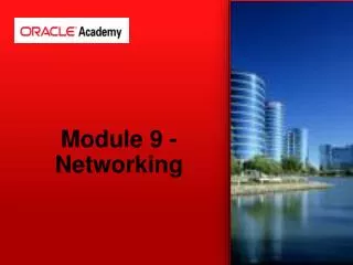 Module 9 - Networking