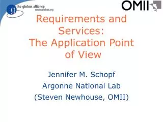 Requirements and Services: The Application Point of View