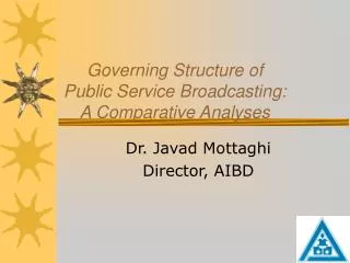 Governing Structure of Public Service Broadcasting: A Comparative Analyses