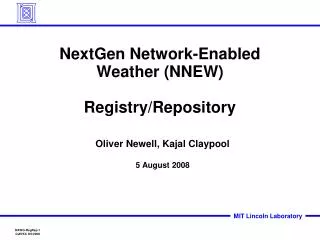 NextGen Network-Enabled Weather (NNEW) Registry/Repository