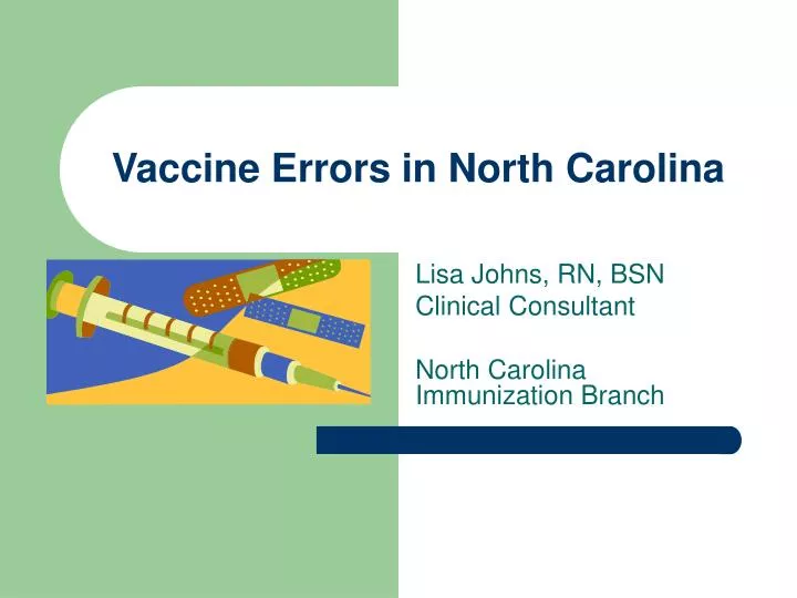 vaccine errors in north carolina