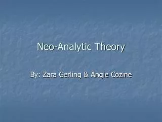 Neo-Analytic Theory