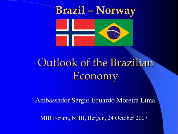 brazil norway outlook of the brazilian economy