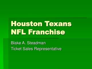 Houston Texans NFL Franchise
