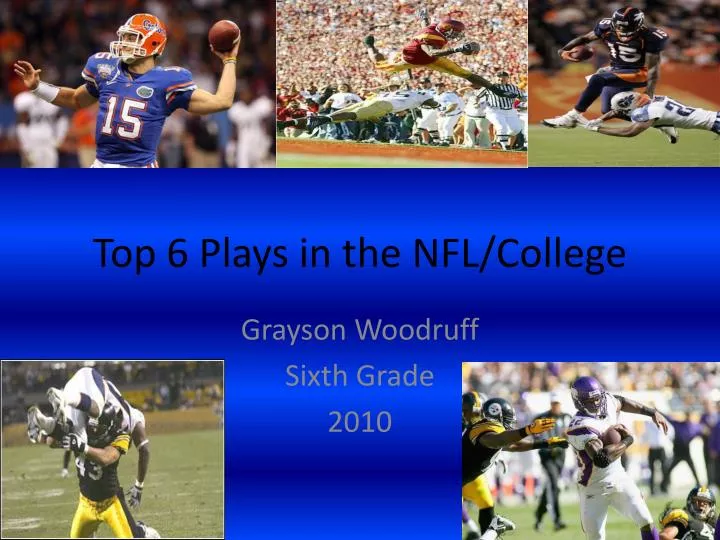 top 6 plays in the nfl college