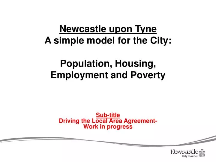 newcastle upon tyne a simple model for the city population housing employment and poverty