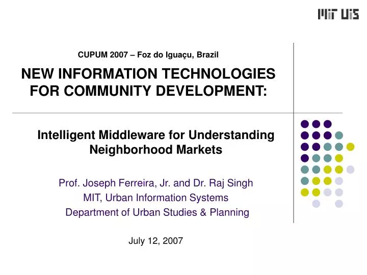 cupum 2007 foz do igua u brazil new information technologies for community development