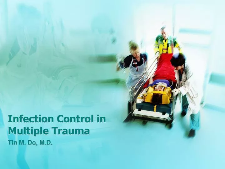 infection control in multiple trauma