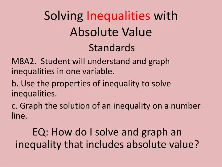solving inequalities with absolute value