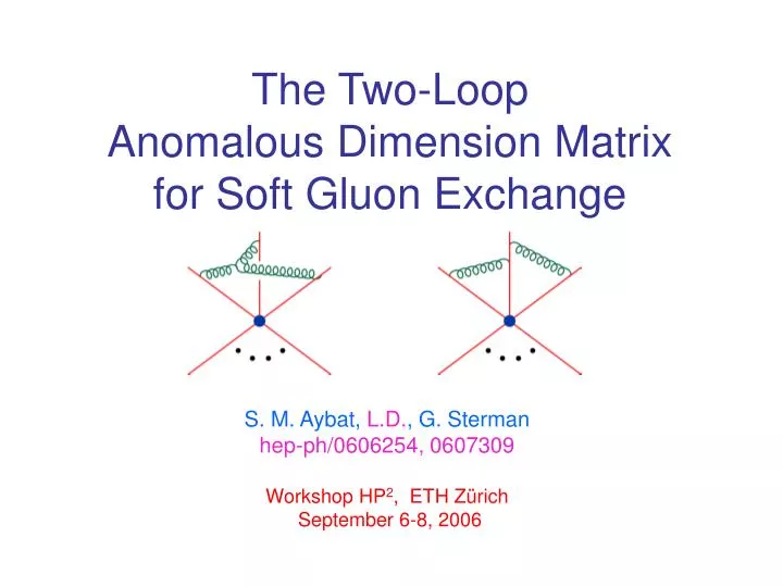 the two loop anomalous dimension matrix for soft gluon exchange