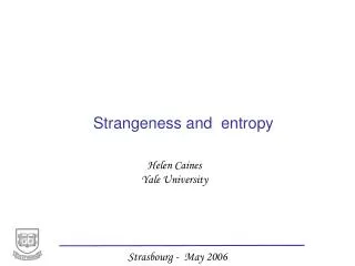 Strangeness and entropy