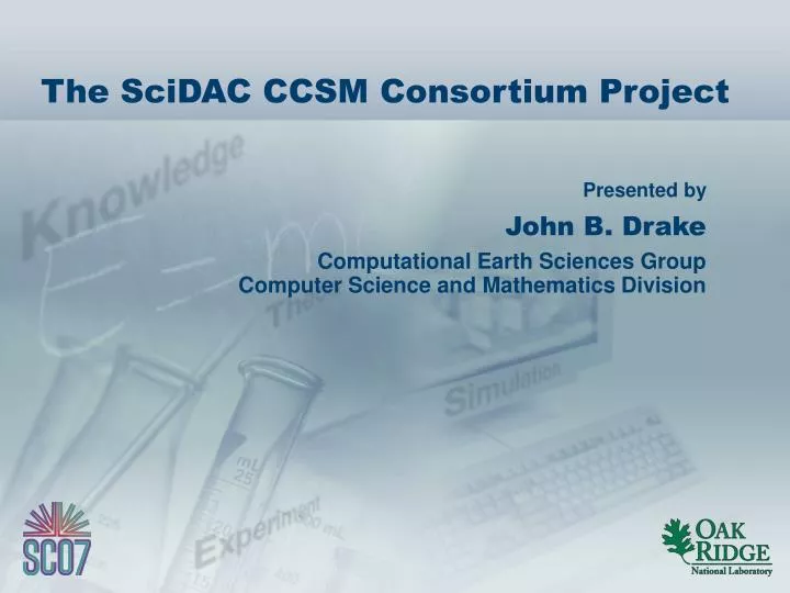 the scidac ccsm consortium project