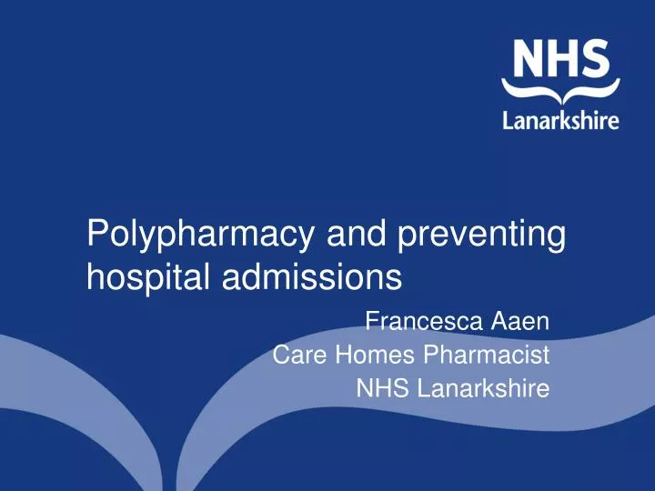 polypharmacy and preventing hospital admissions