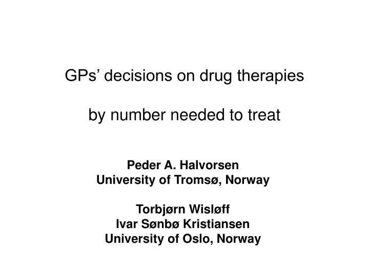 gps decisions on drug therapies by number needed to treat
