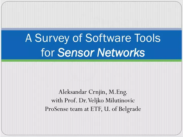 a survey of software tools for sensor networks