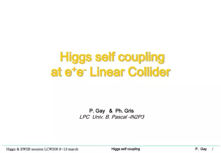 higgs self coupling at e e linear collider