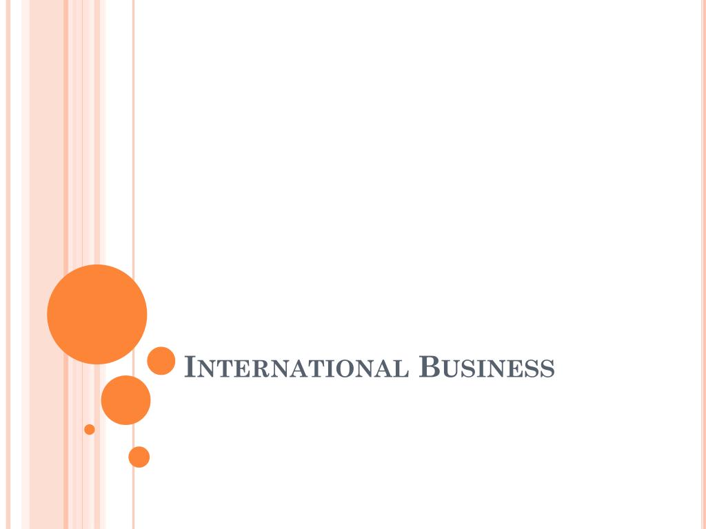 PPT - International Business PowerPoint Presentation, free download ...
