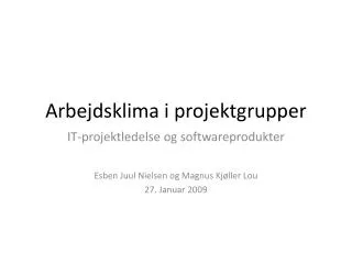 arbejdsklima i projektgrupper